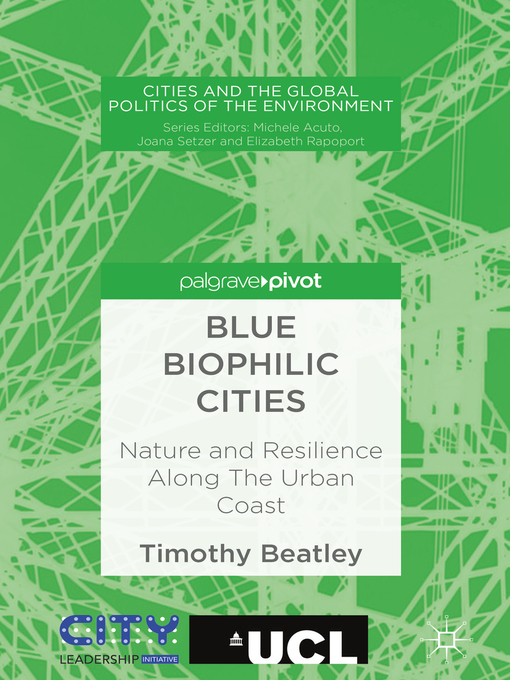Title details for Blue Biophilic Cities by Timothy Beatley - Available